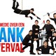 De komedie over een bankoverval