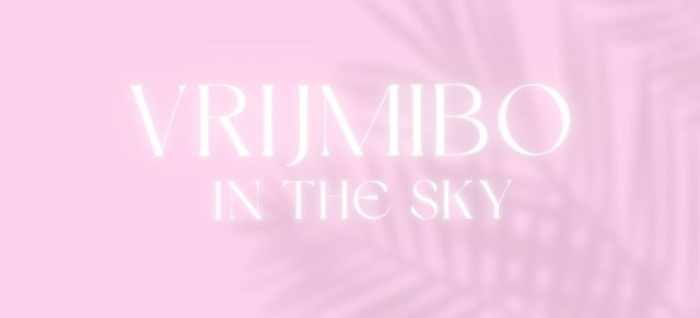Vrijmibo in the Sky | 29 AUGUSTUS 